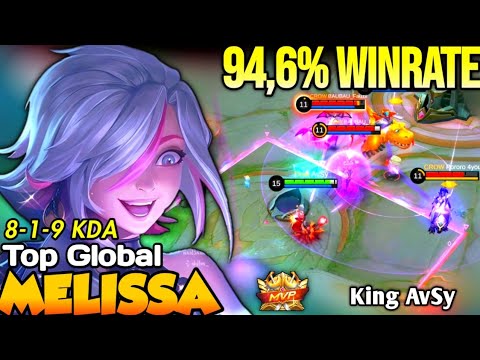 Melissa Best Build In 2022 | Top Global Melissa King AvSy - Mobile Legends