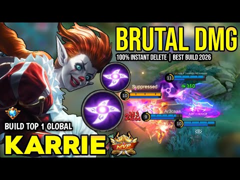 KARRIE BEST BUILD 2026 | BUILD TOP 1 GLOBAL KARRIE GAMEPLAY | MOBILE LEGENDS✓