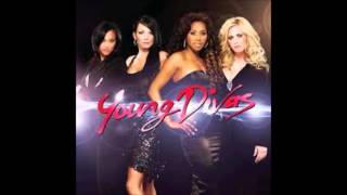 Young Divas You'll Never Stop Me From Loving You