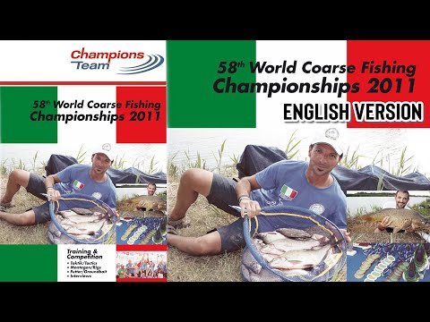 58th World Coarse Fishing Championship 2011 - English Version