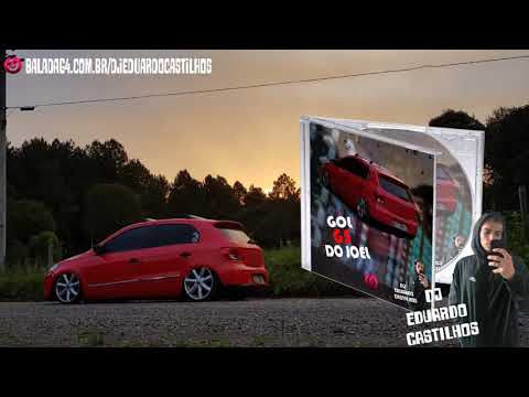 CD GOL G5 DO JOEL - EDUARDO CASTILHOS