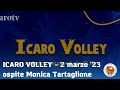 Monica Tartaglione a "Icaro Volley" | 2 marzo 2023