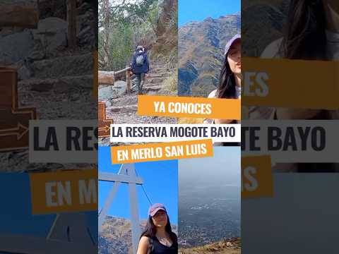 Mogote Bayo 🌿 la aventura natural que no podés perderte #elportaldemerlo