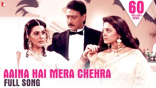 Aaina Hai Mera Chehra - Full Song | Jackie, Juhi, Amrita