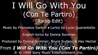 Donna Summer - I Will Go with You (Radio Edit) LYRICS - SHM &quot;I Will Go with You&quot; 1999