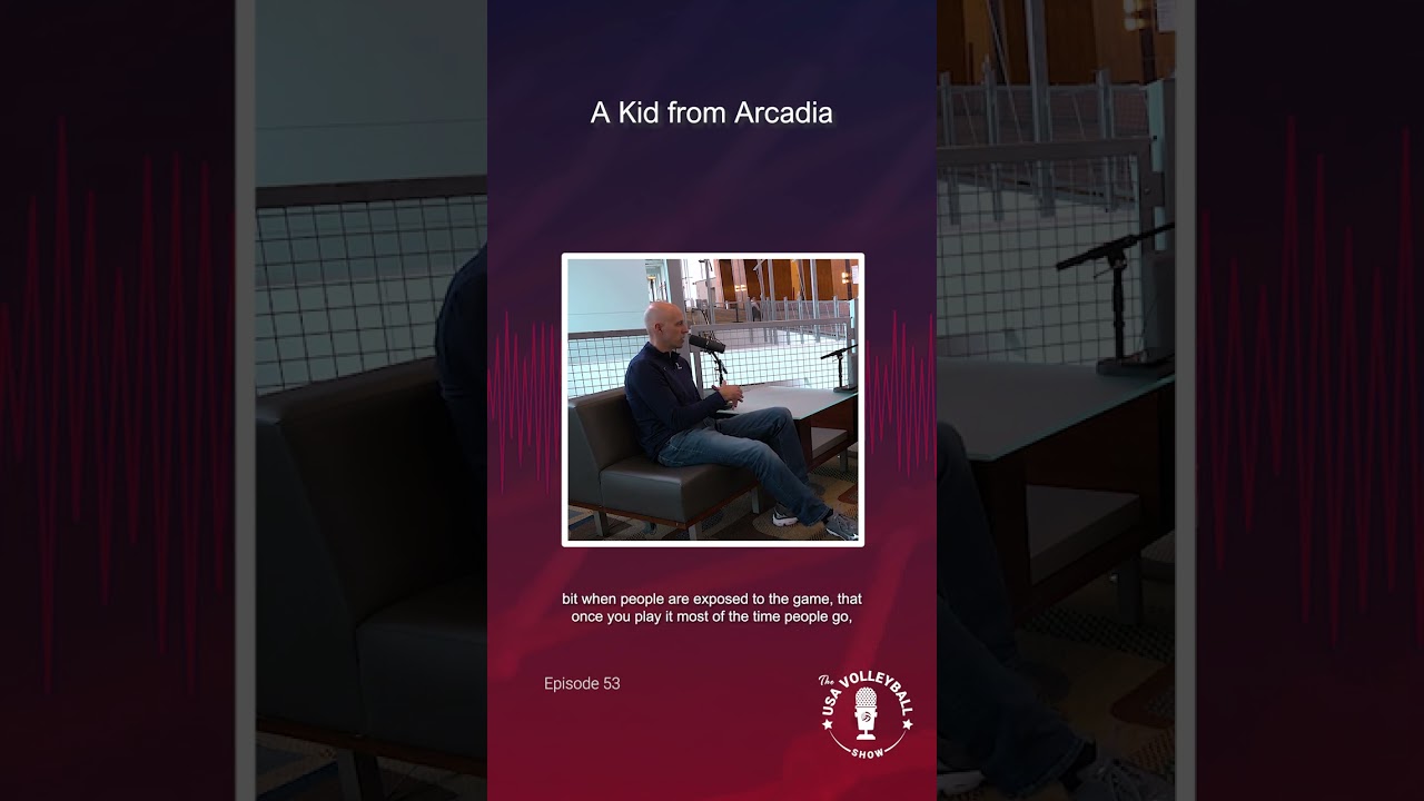 John Speraw | A Kid from Arcadia | The USA Volleyball Show