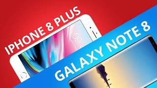 Galaxy Note 8 vs iPhone 8 Plus [Comparativo]