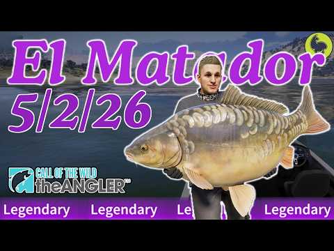 El Matador the Spain Legendary Fish this Week 5/2/26 | Call of the Wild The Angler