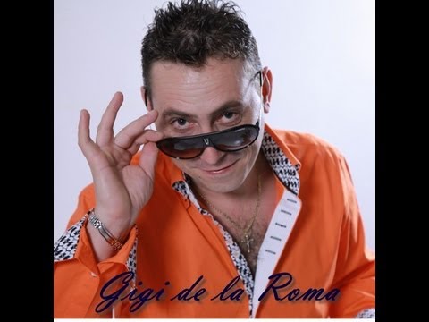 Gigi de la Roma - Pleaca tu necaz din casa mea