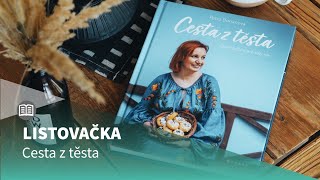 Petra Burianová: Cesta z těsta - videoukázka