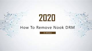 (2020 Updated) How to Remove Nook DRM Effortlessly