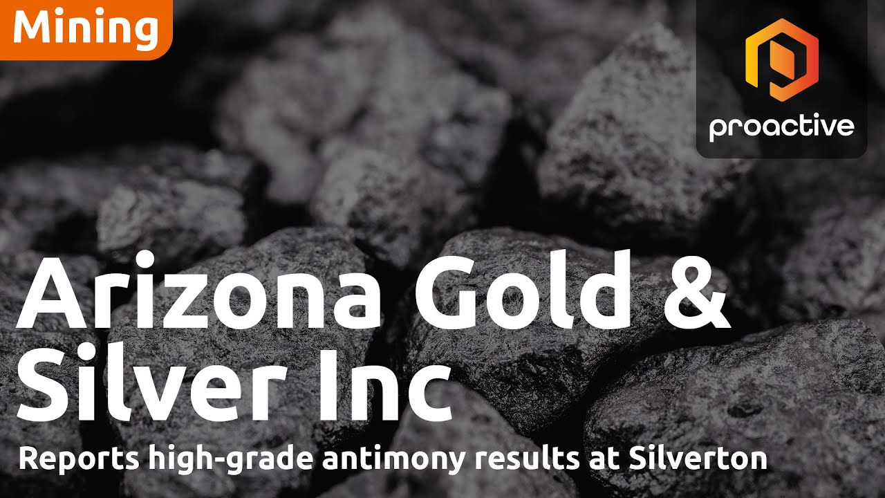 Arizona Gold & Silver reports high-grade Antimony, receives drill approval at Silverton
