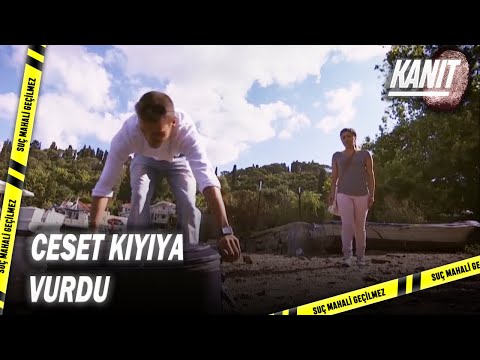Suçlu Son Kurbanını Valizle Denize Attı! -  Kanıt 57.Bölüm