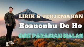 Download lagu Boanonhu Do Ho - Gok Parasian Malau || Lagu Batak Romantis || Musik Lirik Video & Terjemahan mp3 Download lagu Boanonhu Do Ho - Gok Parasian Malau || Lagu Batak Romantis || Musik Lirik Video & Terjemahan mp3