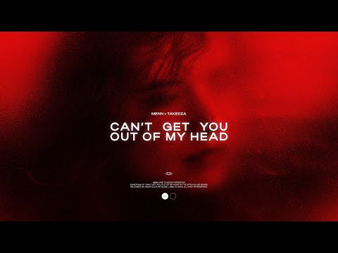 MBNN, Takedza — Can't Get You Out Of My Head (Kylie Minogue Afro House Cover)