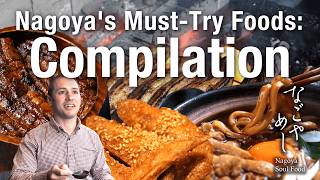 Nagoya's Must-Try Foods : Compilation