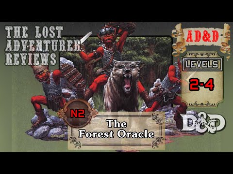 A Review of N2: The Forest Oracle. An AD&D adventure review #05