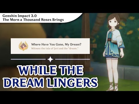 While the Dream Lingers | Where Have You Gone, My Dream? Achievement | Genshin Impact 3.0