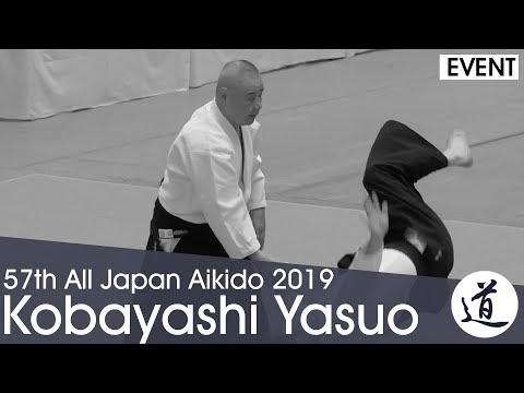 Kobayashi Yasuo Shihan - 57th All Japan Aikido Demonstration (2019)