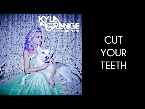 Kyla La Grange - Cut Your Teeth [Lyrics Video]