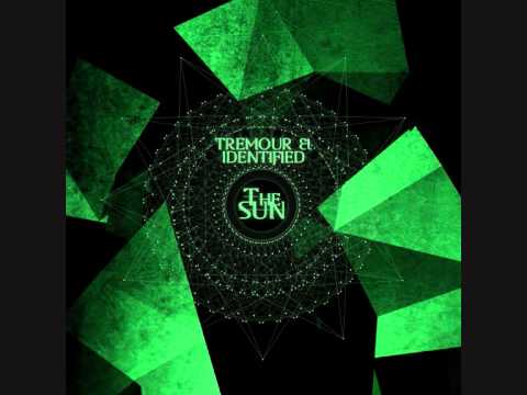 Tremour & Identified - The Sun