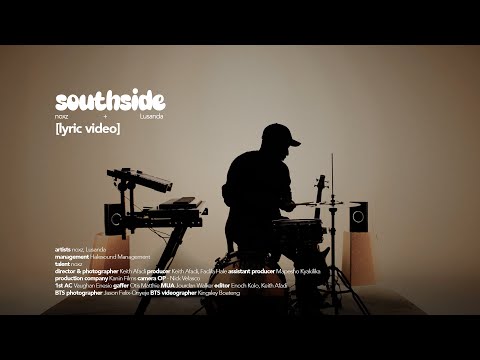 southside ft Lusanda [lyric video]