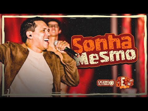 Sonha Mesmo | Cícero Oliveira (DVD SerTão de Jesus) Cover Misaias Oliveira