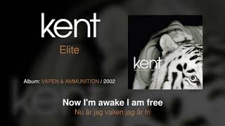 Kent - Elite (Swedish &amp; English Lyrics)
