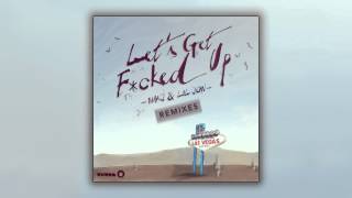 Download lagu MAKJ & Lil Jon - Let's Get F*cked Up (KURA Remix) [Cover Art] mp3