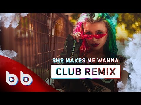 Burak Balkan - She Makes Me Wanna ( CLUB SONG 2018 )