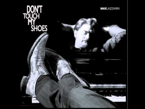 Max Lazzarin - Don't Believe Me