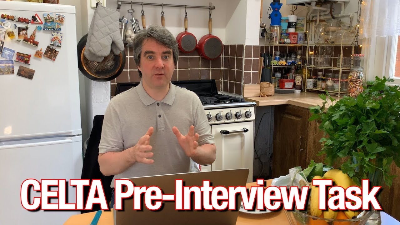 How To Complete The CELTA Pre Interview Task