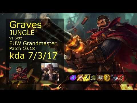 Graves Jungle vs Sett - EUW Grandmaster 7/3/17 Patch 10.18 Gameplay