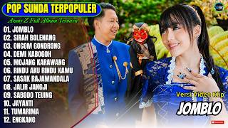 Download lagu Azmy Z Full Album || JOMBLO - SIRAH BOLENANG - ONCOM GONDRONG - Lagu Sunda Tebaru 2026 Paling Hits mp3