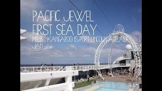 P&O Pacific Jewel Day One at Sea