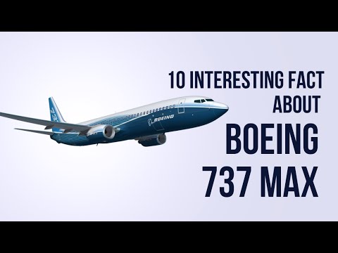 10 Interesting facts about the Boeing 737 MAX aircraft