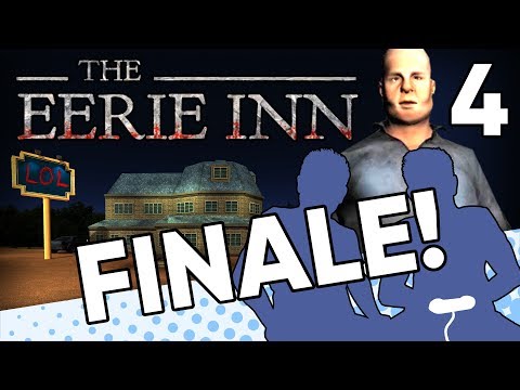 The Eerie Inn - PART 4 (FINALE) - THE KILLER REVEALED! - Let's Game It Out