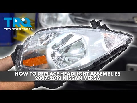 How to Replace Headlight Assemblies 2007-2012 Nissan Versa