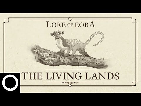 Lore of Eora - The Living Lands | A Pillars of Eternity and Avowed Visual Guide