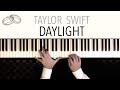 Taylor Swift - DAYLIGHT | Peaceful Piano Cover (featuring J.S. Bach's 'Prelude in C')