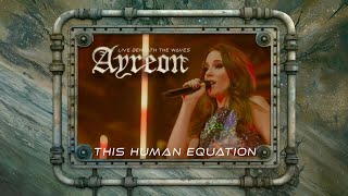 Ayreon - This Human Equation (01011001 - Live Beneath The Waves)