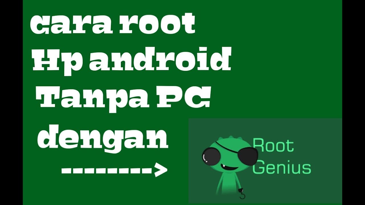 Cara ROOT hp android tanpa PC dengan Root Genius