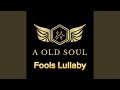 Fools Lullaby