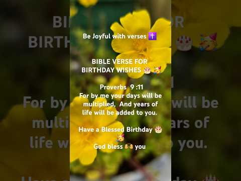 Bible verse for Birthday Blessings  #happybirthday #bibleverses #shortsfeed #bejoyful