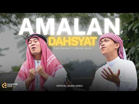Amalan Dahsyat-Cep Sanud ft Mang Ayek