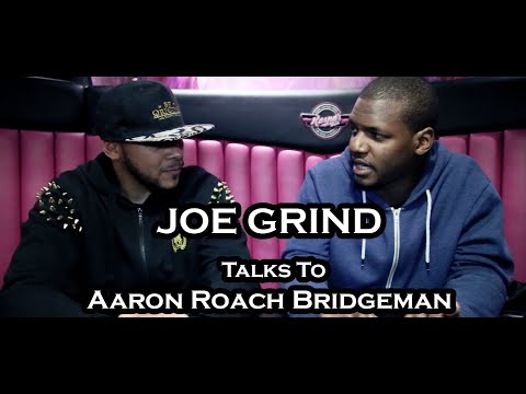 Joe Grind Talks SN1, JME & More w/ Aaron Roach Bridgeman