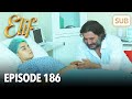 Elif Episode 186 | English Subtitle