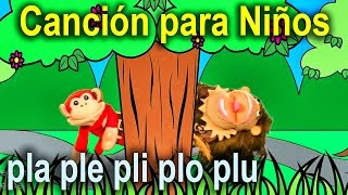 Canción para niños pla ple pli plo plu - El Mono Sílabo - Videos Infantiles - Educación para Niños #