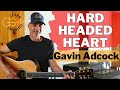 Hard Headed Heart Gavin Adcock Guitar Tutorial