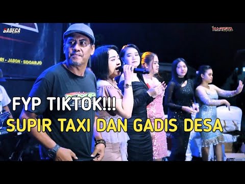 SUPIR TAKSI DAN GADIS DESA I NEW HARISTA I LIVE DUKUHSARI 